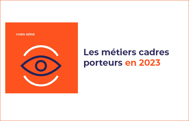 Les m tiers cadres porteurs en 2023